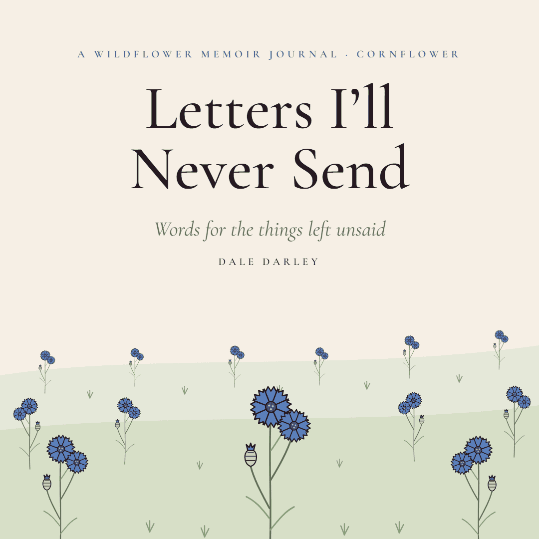Letters I'll Never Send · Cornflower